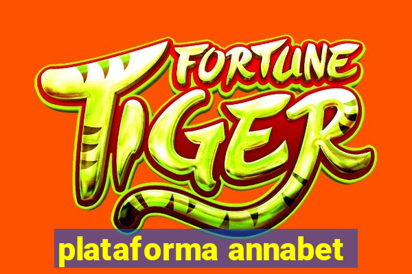 plataforma annabet